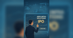 Airis Infra Solutions IPO: Review, GMP & Key Risks